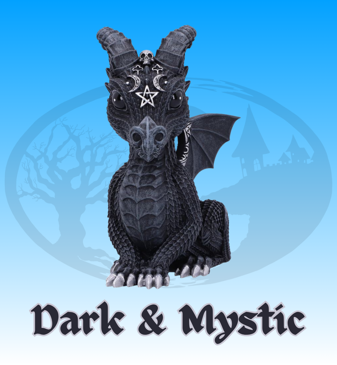 Dark & Mystic